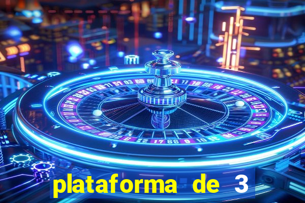 plataforma de 3 reais tigre